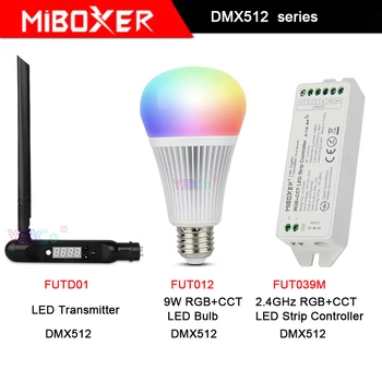 Miboxer DMX512 control series FUT012 9W E27 RGB + CCT Светодиодная Лампа, FUTD01 DMX 512 светодиодный Передатчик, FUT039M Контроллер Светодиодной Ленты